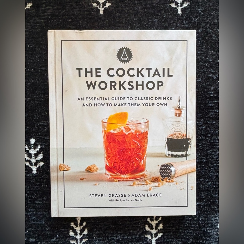 The Cocktail Workshop Book
